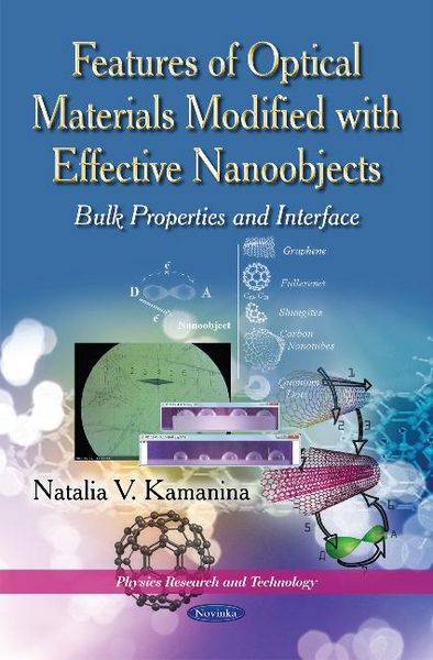 Produktbild: Features of the Optical Materials Modified with the Effective Nanoobjects