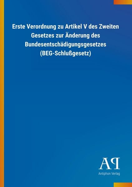 Produktbild: Erste Verordnung zu Artikel V des Zweiten Gesetzes zur &Auml;nder