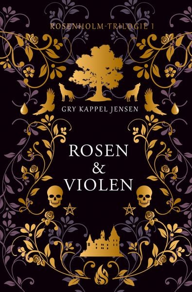 Produktbild: Rosen & Violen - Rosenholm-Trilogie (#1)