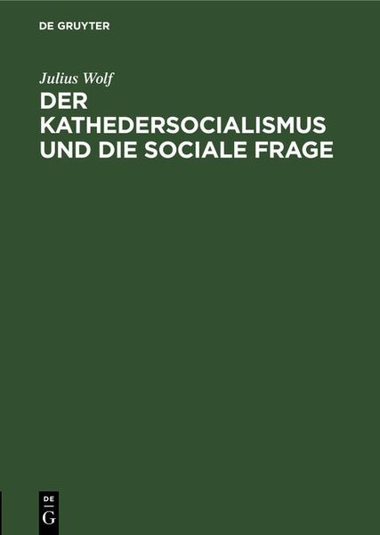 Produktbild: Der Kathedersocialismus und die sociale Frage