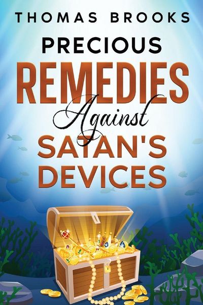 Produktbild: Precious Remedies Against Satan's Devices