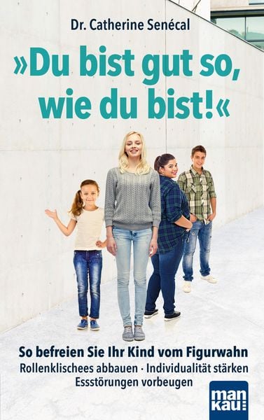 Produktbild: Du bist gut so, wie du bist!