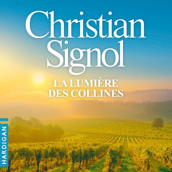 Produktbild: La lumi&egrave;re des collines