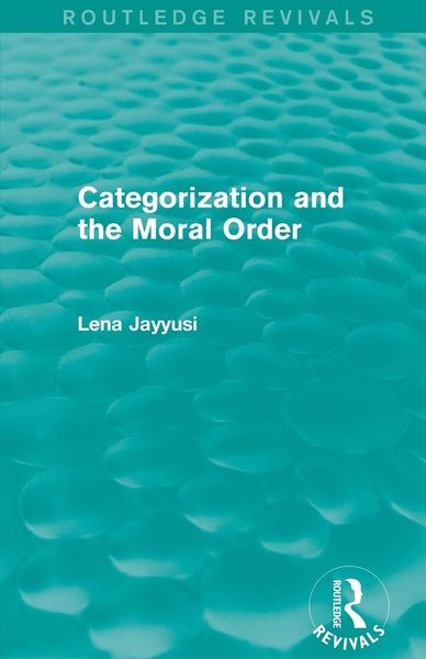 Produktbild: Categorization and the Moral Order (Routledge Revivals)