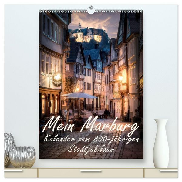 Produktbild: Mein Marburg (hochwertiger Premium Wandkalender 2026 DIN A2 hoch), Kunstdruck in Hochglanz