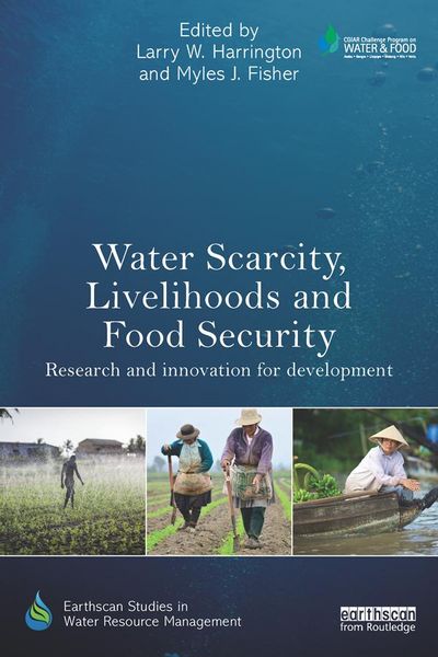 Produktbild: Water Scarcity, Livelihoods and Food Security