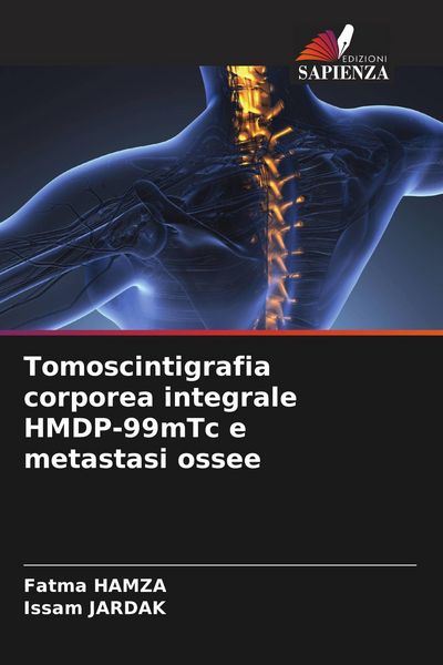 Produktbild: Tomoscintigrafia corporea integrale HMDP-99mTc e metastasi ossee