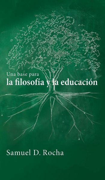 Produktbild: Una base para la filosof&iacute;a y la educaci&oacute;n / A Primer for Philosophy and Education
