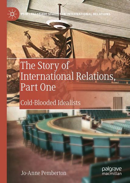 Produktbild: The Story of International Relations, Part One
