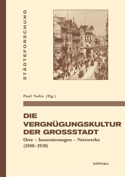 Produktbild: Die Vergn&uuml;gungskultur der Gro&szlig;stadt