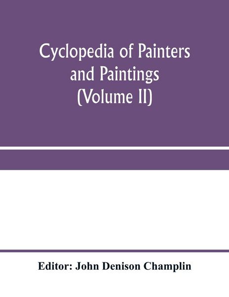 Produktbild: Cyclopedia of painters and paintings (Volume II)