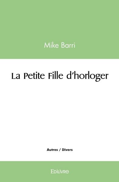 Produktbild: La petite fille d horloger