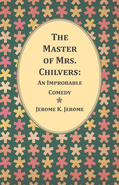 Produktbild: The Master of Mrs. Chilvers