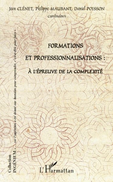 Produktbild: Formations et professionnalisations : &agrave; l'&eacute;preuve de la complexit&eacute;