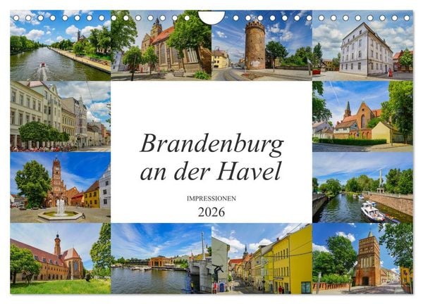 Produktbild: Brandenburg an der Havel Impressionen (Wandkalender 2026 DIN A4 quer), CALVENDO Monatskalender
