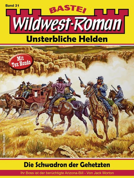 Produktbild: Wildwest-Roman - Unsterbliche Helden 31