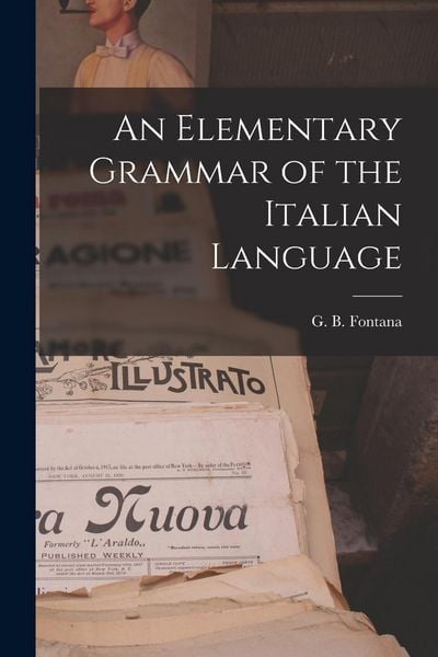 Produktbild: An Elementary Grammar of the Italian Language