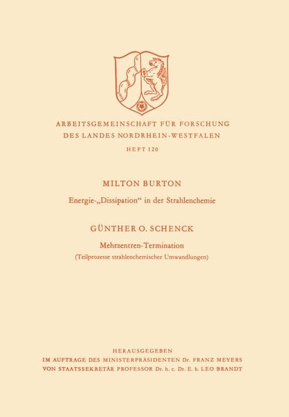 Produktbild: Energie-&bdquo;Dissipation&ldquo; in der Strahlenchemie. Mehrzentren-Termination