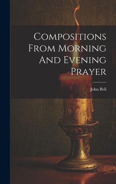 Produktbild: Compositions From Morning And Evening Prayer