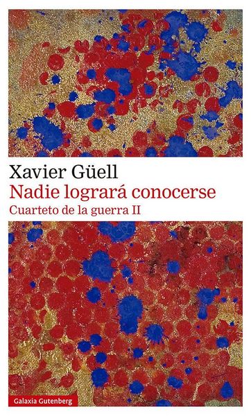 Produktbild: Nadie lograr&aacute; conocerse. Cuarteto de la guerra II