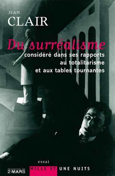 Produktbild: Du surr&eacute;alisme consid&eacute;r&eacute; dans ses rapports au totalitarisme et aux tables tournantes