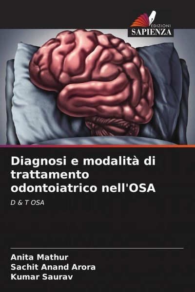 Produktbild: Diagnosi e modalit&agrave; di trattamento odontoiatrico nell'OSA