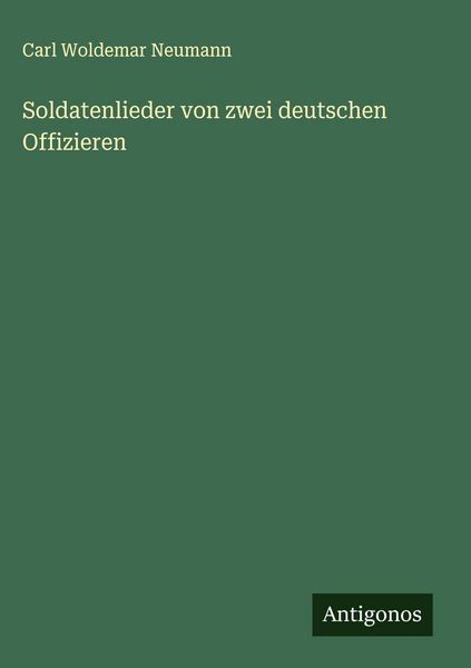 Produktbild: Soldatenlieder von zwei deutschen Offizieren