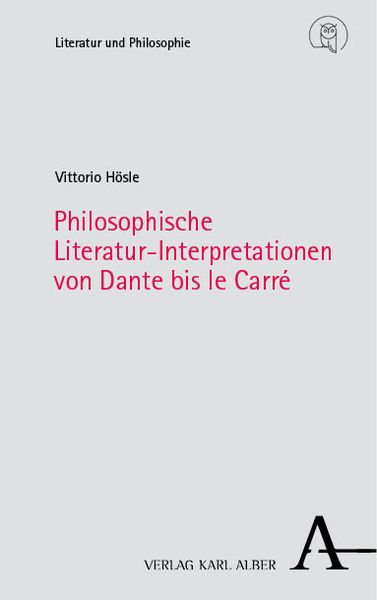 Produktbild: Philosophische Literatur-Interpretationen von Dante bis le Carr&eacute;