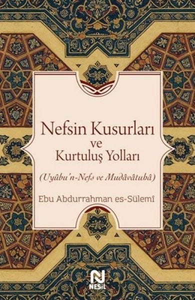 Produktbild: Nefsin Kusurlari ve Kurtulus Yollari