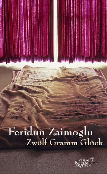 Zwölf Gramm Glück, Gebundene Ausgabe von Feridun Zaimoglu, Kiepenheuer & Witsch, 978-3-462-03362-5