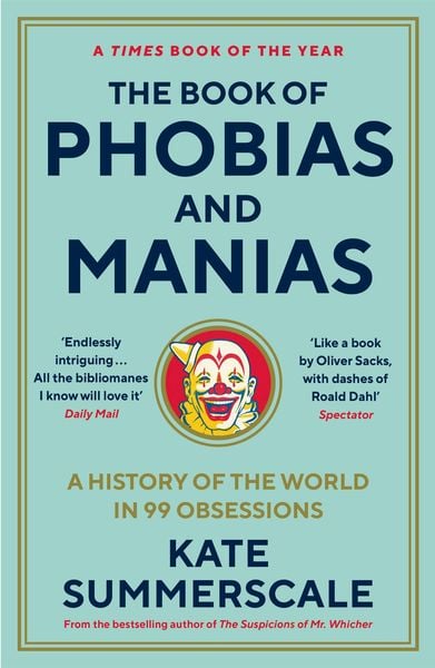 Produktbild: The Book of Phobias and Manias