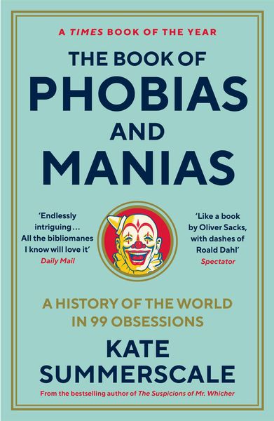 Produktbild: The Book of Phobias and Manias