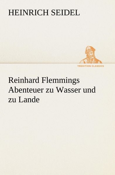 Produktbild: Reinhard Flemmings Abenteuer zu Wasser und zu Lande