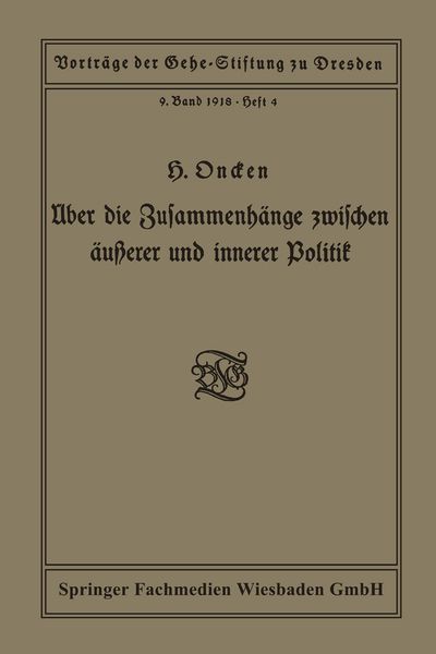 Produktbild: &Uuml;ber die Zusammenh&auml;nge zwischen &auml;u&szlig;erer und innerer Politik
