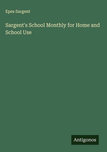 Produktbild: Sargent's School Monthly for Home and School Use