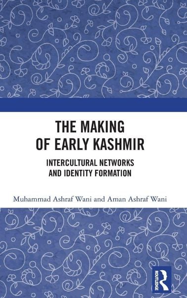 Produktbild: The Making of Early Kashmir