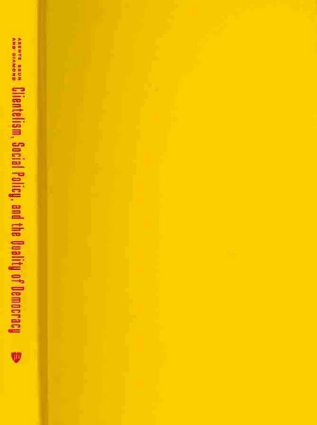 Produktbild: Clientelism, Social Policy, and the Quality of Democracy