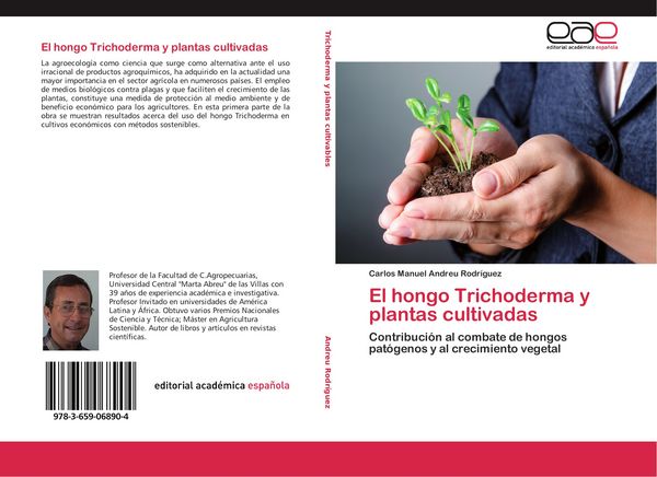 Produktbild: El hongo Trichoderma y plantas cultivadas