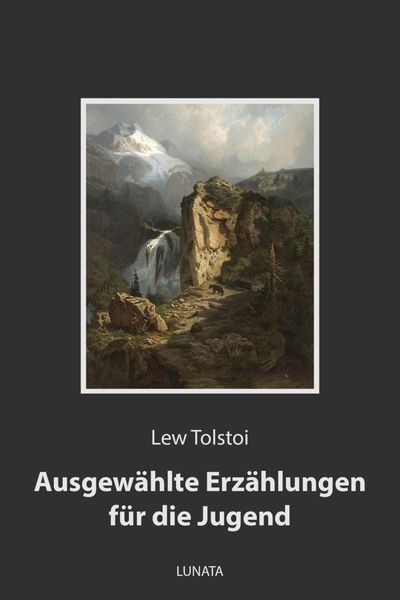 Produktbild: Ausgew&auml;hlte Erz&auml;hlungen f&uuml;r die Jugend