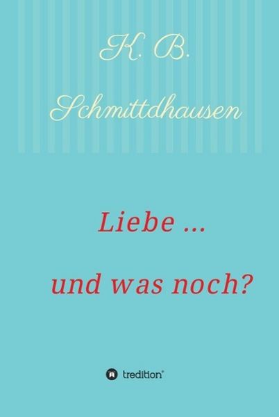Produktbild: Liebe ... und was noch?