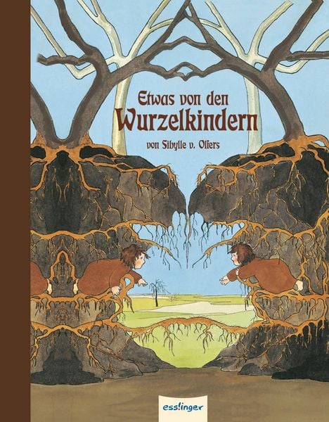 Etwas von den Wurzelkindern: Mini, Gebundene Ausgabe von Sibylle Olfers, Esslinger in der Thienemann-Esslinger Verlag GmbH, 9783480233953