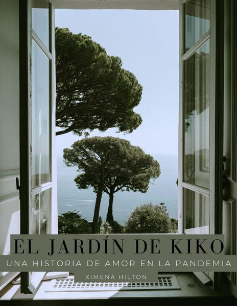 Produktbild: El Jard&iacute;n de Kiko: una historia de amor en la pandemia