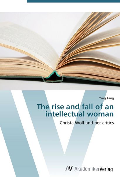 Produktbild: The rise and fall of an intellectual woman