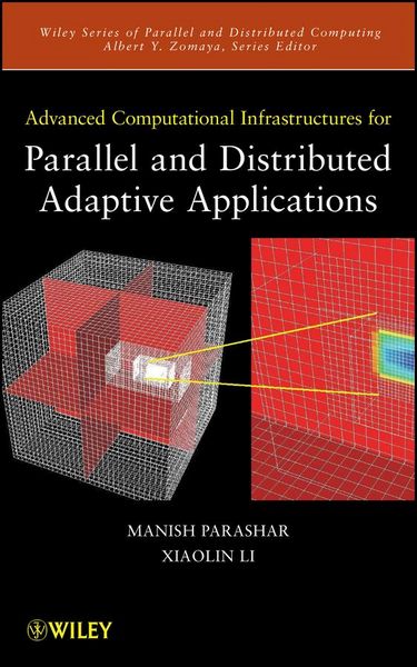 Produktbild: Advanced Computational Infrastructures for Parallel and Distributed Adaptive Applications