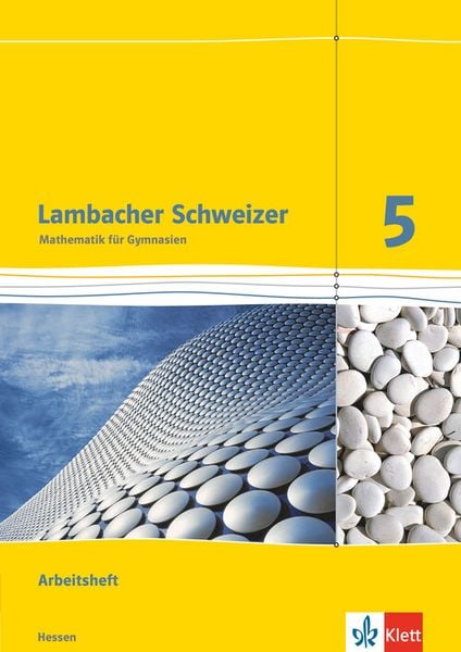 Produktbild: Lambacher Schweizer. 5. Schuljahr. Arbeitsheft plus L&ouml;sungsheft. Neubearbeitung. Hessen