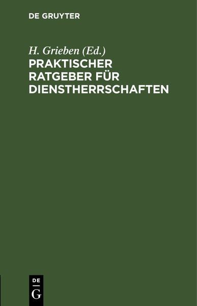 Produktbild: Praktischer Ratgeber f&uuml;r Dienstherrschaften
