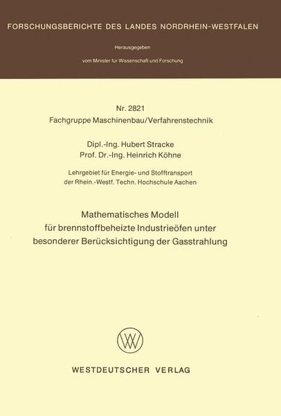 Produktbild: Mathematisches Modell f&uuml;r brennstoffbeheizte Industrie&ouml;fen unter besonderer Ber&uuml;cksichtigung der Gasstrahlung