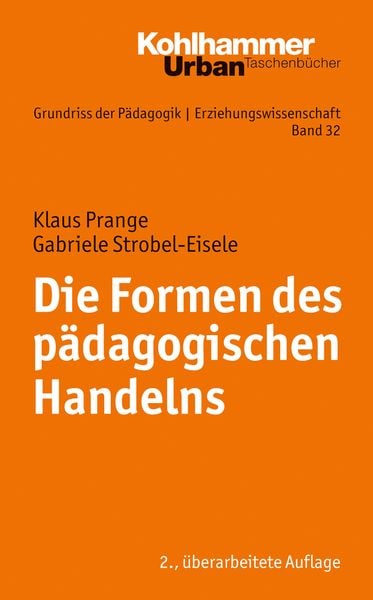 Produktbild: Die Formen des p&auml;dagogischen Handelns