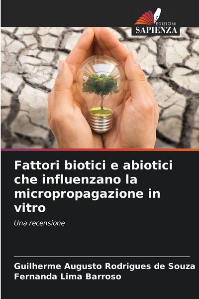 Produktbild: Fattori biotici e abiotici che influenzano la micropropagazione in vitro
