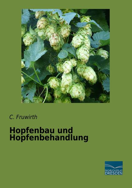Produktbild: Hopfenbau und Hopfenbehandlung